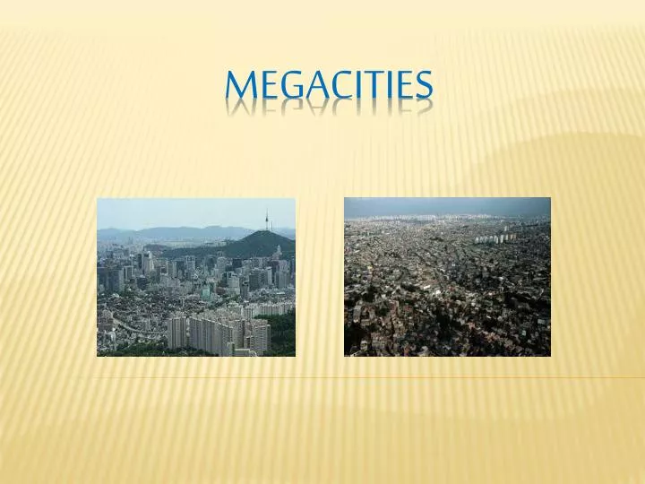 megacities