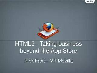 HTML5 - Taking business beyond the App Store