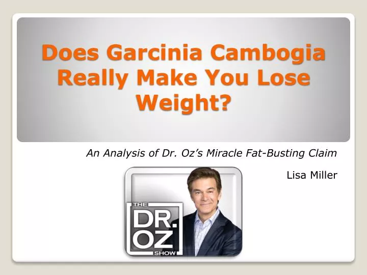 does garcinia cambogia really make you lose weight