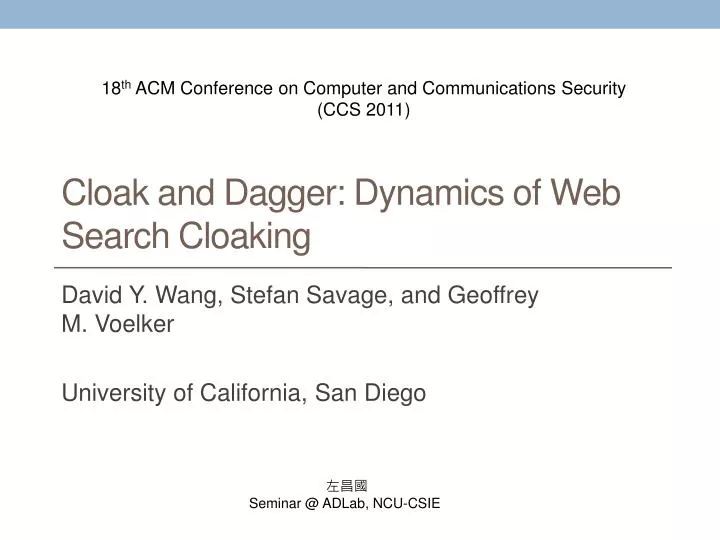 cloak and dagger dynamics of web search cloaking