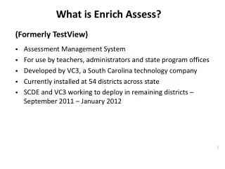 What is Enrich Assess?