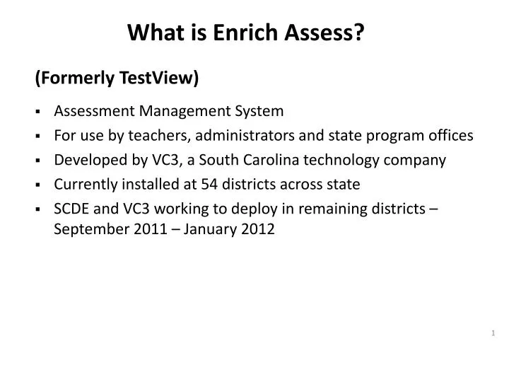 what is enrich assess