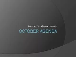 October Agenda