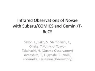 Infrared Observations of Novae with Subaru/COMICS and Gemini/T- ReCS