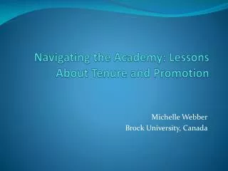 Navigating the Academy: Lessons About Tenure and Promotion