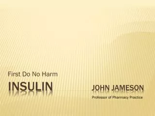 Insulin