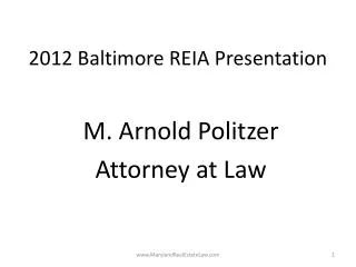 2012 Baltimore REIA Presentation
