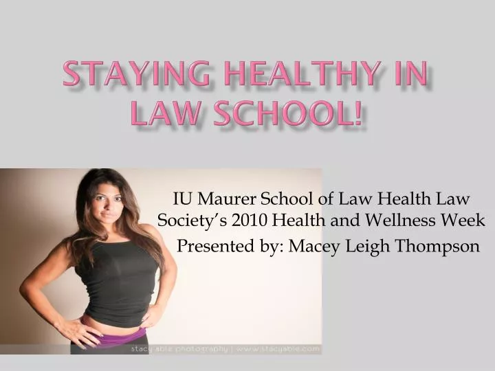 staying healthy in law school