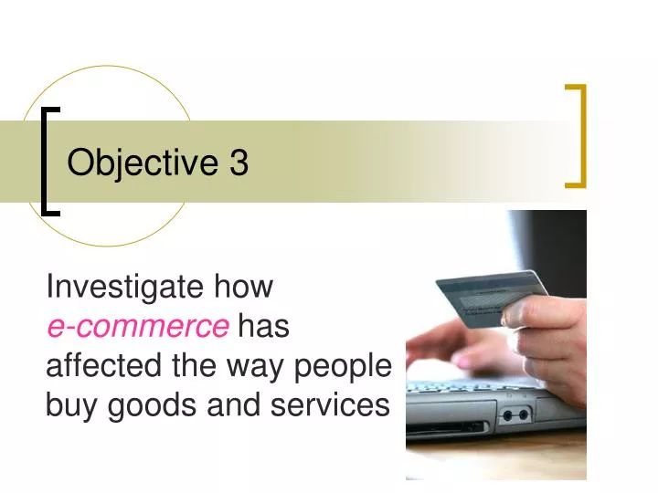 objective 3