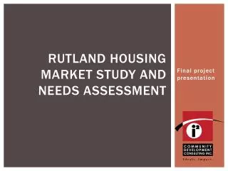 Rutland housing market study and needs assessment