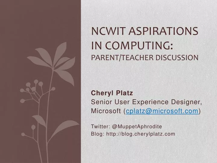 ncwit aspirations in computing parent teacher discussion
