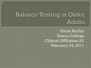 Balance Testing in Older Adults
