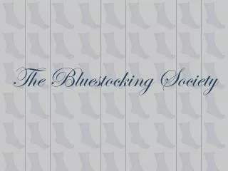 The Bluestocking Society