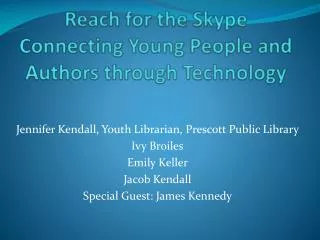Reach for the Skype Connecting Young People and Authors through Technology