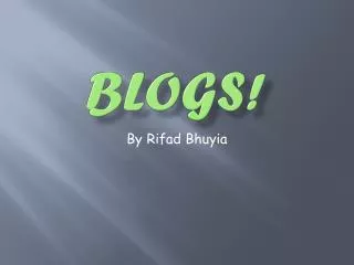 Blogs!