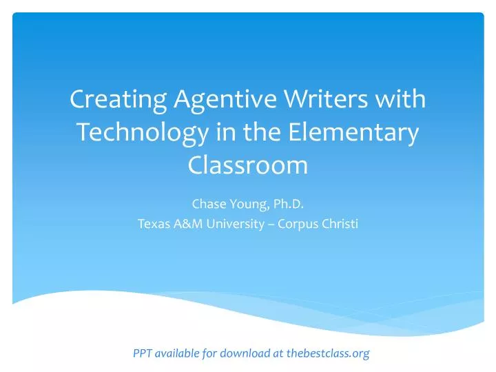creating agentive writers with technology in the elementary classroom