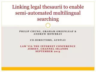 Linking legal thesaurii to enable semi-automated multilingual searching