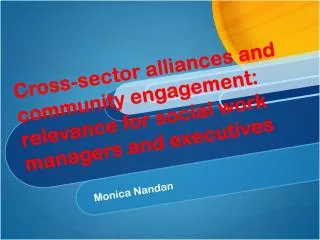 Cross-sector alliances and community engagement: relevance for social work managers and executives