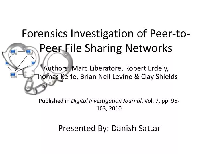 forensics investigation of peer to peer file sharing networks