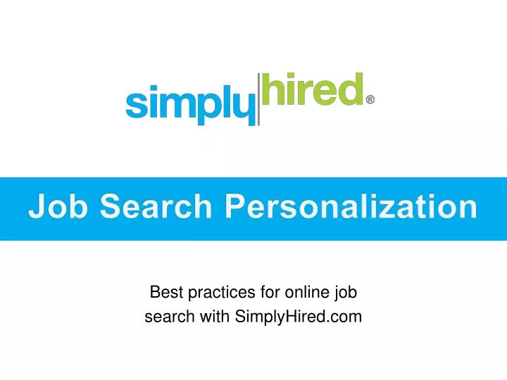 best practices for online job search with simplyhired com
