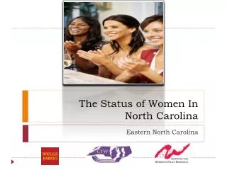 The Status of Women In North Carolina