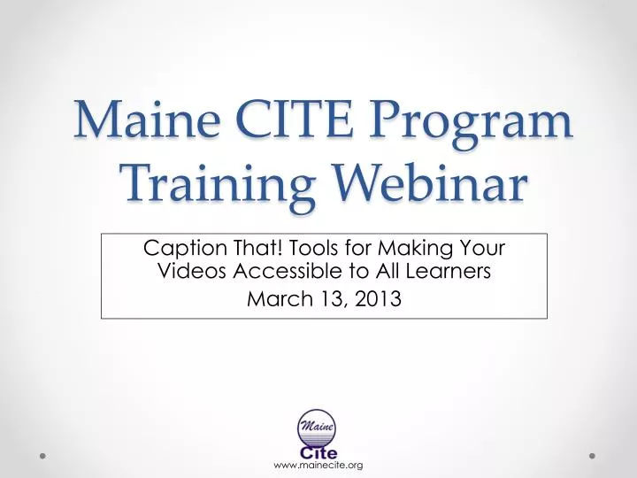 maine cite program training webinar