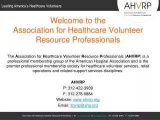 Welcome to the Association for Healthcare Volunteer Resource Professionals