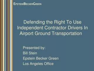 Defending the Right To Use Independent Contractor Drivers In Airport Ground Transportation