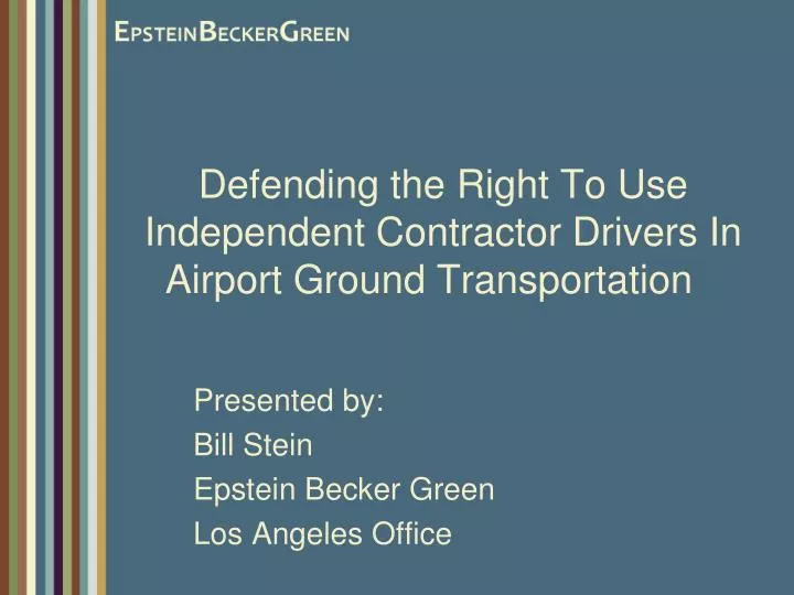 defending the right to use independent contractor drivers in airport ground transportation