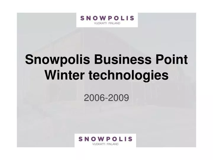 snowpolis business point winter technologies