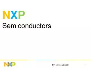 N X P Semiconductors