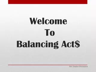 Welcome To Balancing Act$