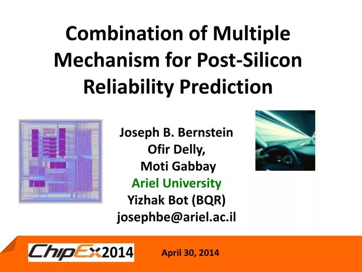 combination of multiple mechanism for post silicon reliability prediction