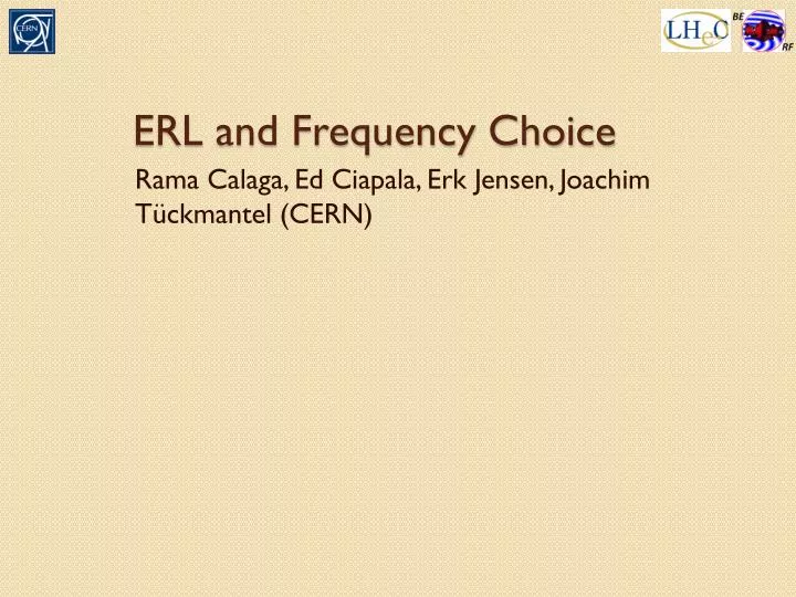 erl and frequency choice
