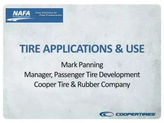TIRE APPLICATIONS &amp; USE