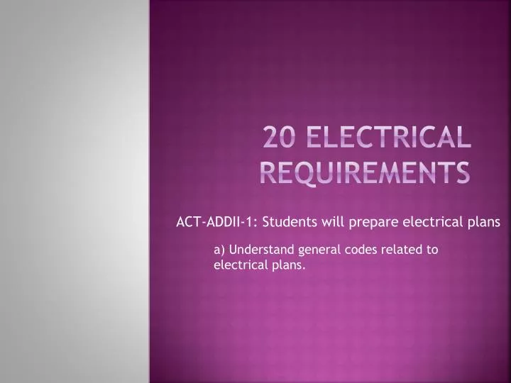 20 electrical requirements
