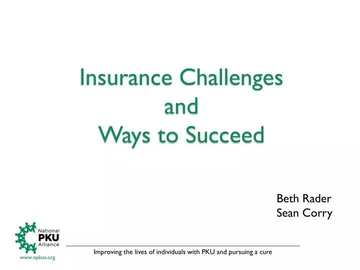 insurance challenges and ways to succeed