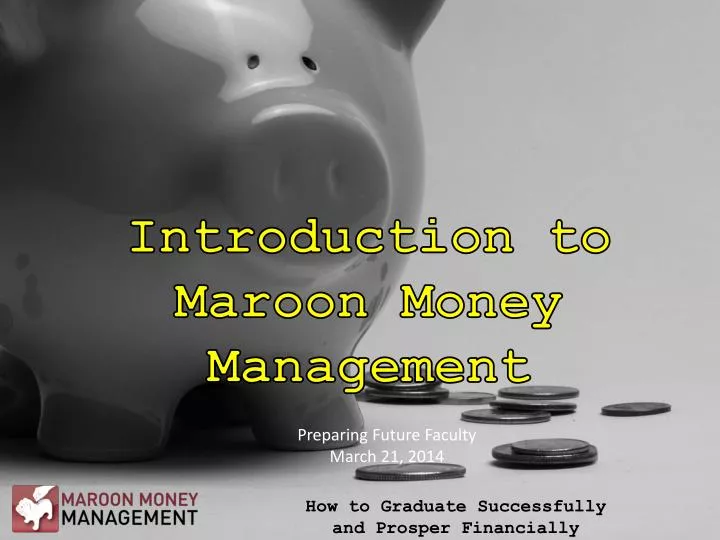 introduction to maroon money management