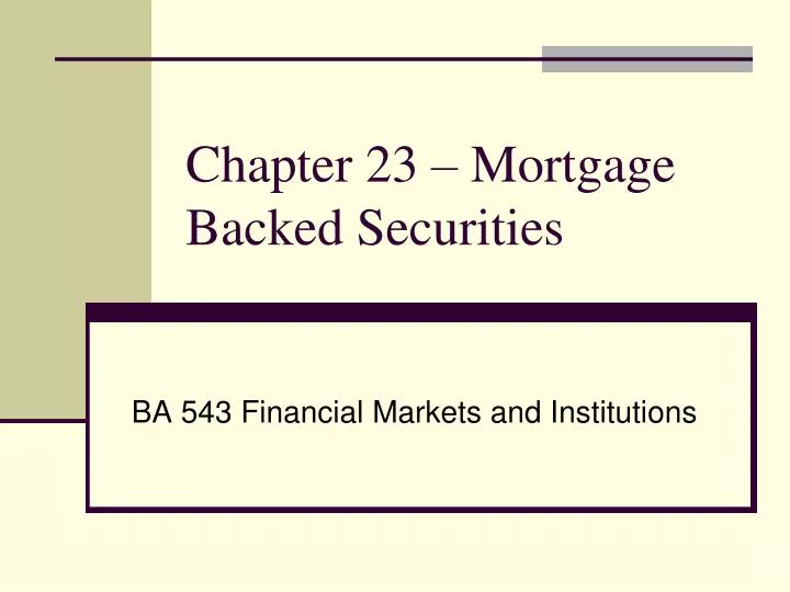 chapter 23 mortgage backed securities