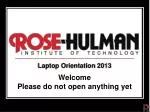 Laptop Orientation 2013