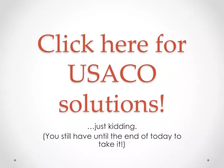 click here for usaco solutions