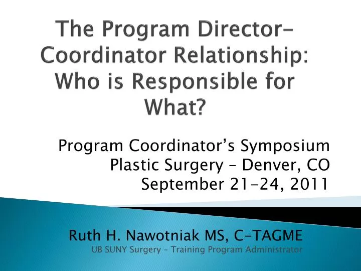 the program director coordinator relationship who is responsible for what
