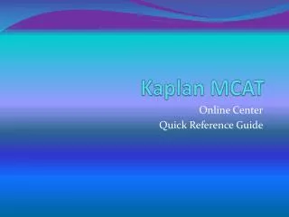Kaplan MCAT