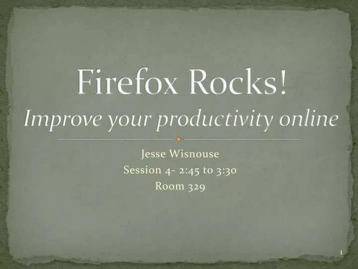 firefox rocks improve your productivity online
