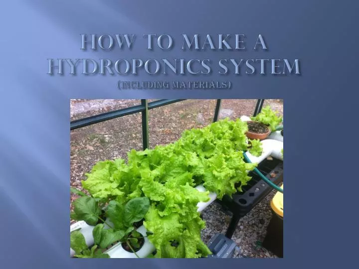 how to make a hydroponics system including materials