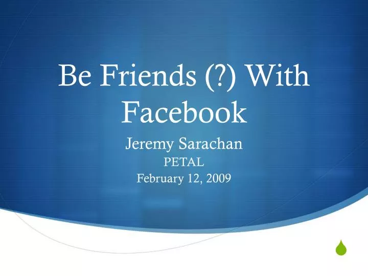 be friends with facebook