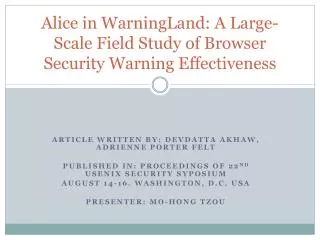 alice in warningland a large scale field study of browser security warning effectiveness