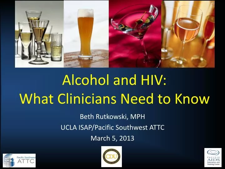 alcohol and hiv what clinicians need to know