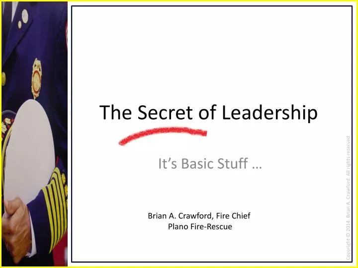 the secret of leadership
