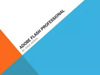 ADOBE FLASH PROFESSIONAL